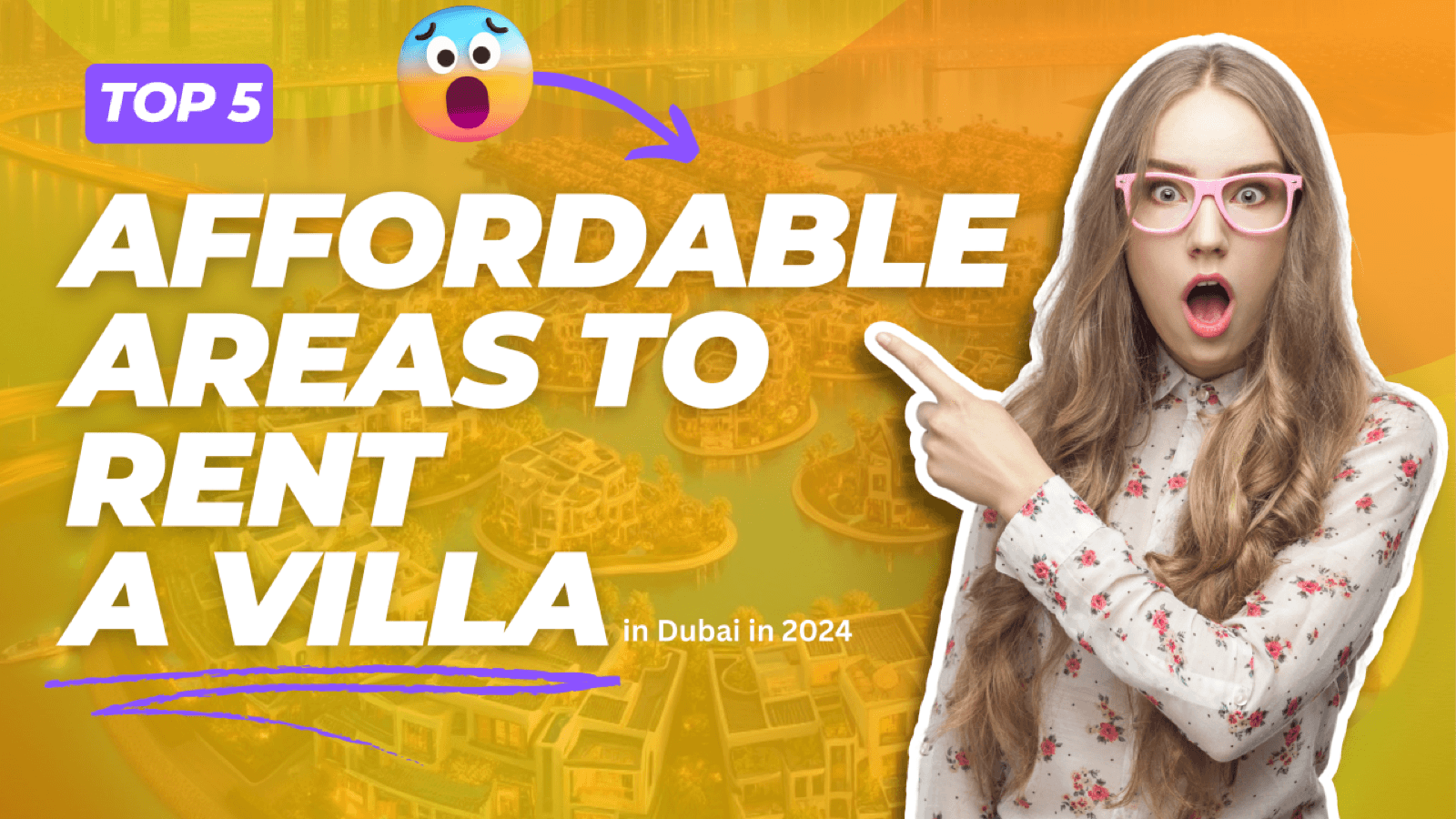 Article cover — Top 5 Affordable Areas to Rent a Villa in Dubai in 2024