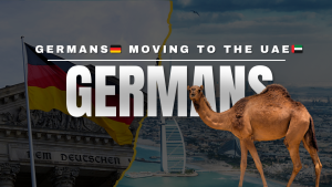 Guide for Germans Moving to the UAE in 2024: Visas, Taxes, Healthcare, and More